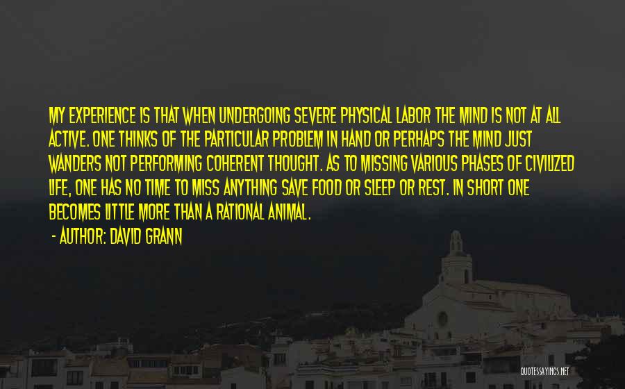Short Food Quotes By David Grann