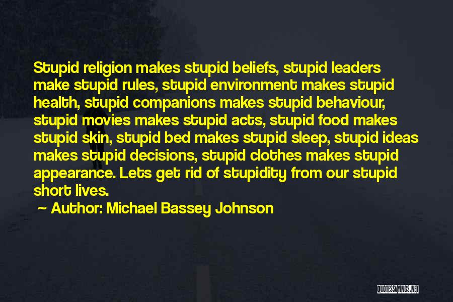 Short Food Quotes By Michael Bassey Johnson