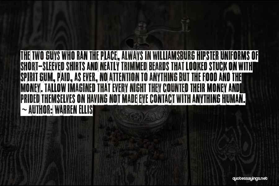 Short Food Quotes By Warren Ellis