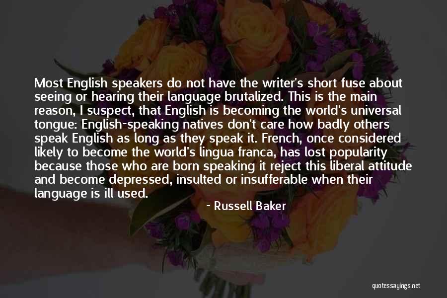 Short French Quotes By Russell Baker Short French Quotes By Russell Baker