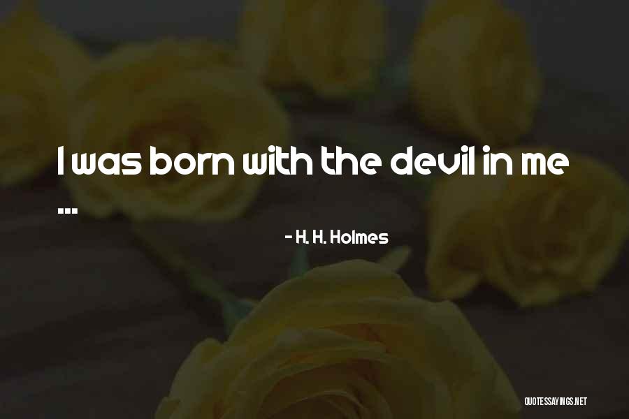Short Funny Gymnastics Quotes By H. H. Holmes Short Funny Gymnastics Quotes By H. H. Holmes