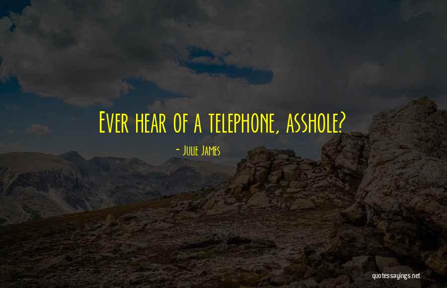 Short Funny Sassy Quotes By Julie James