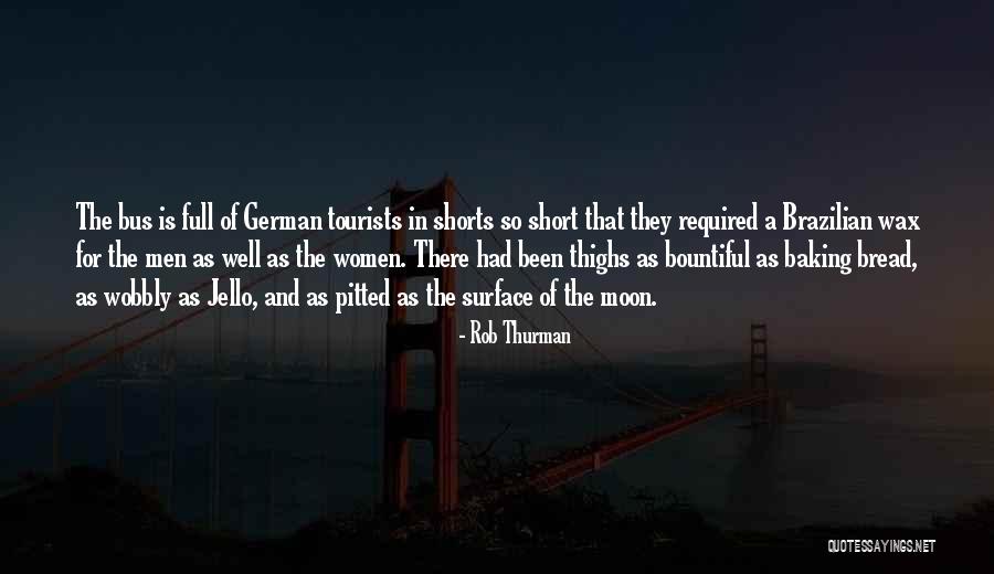 Short German Quotes By Rob Thurman Short German Quotes By Rob Thurman
