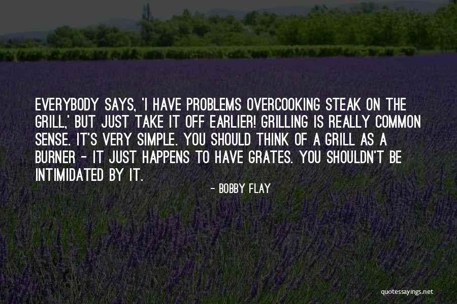 Short Girl Perks Quotes By Bobby Flay Short Girl Perks Quotes By Bobby Flay
