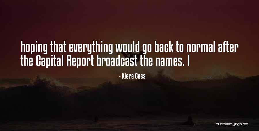 Short Girl Sayings And Quotes By Kiera Cass Short Girl Sayings And Quotes By Kiera Cass