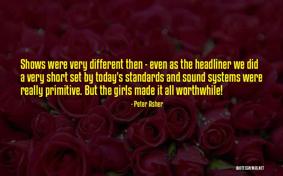 Short Girls Quotes By Peter Asher Short Girls Quotes By Peter Asher
