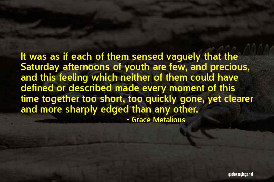 Short Grace Quotes By Grace Metalious Short Grace Quotes By Grace Metalious