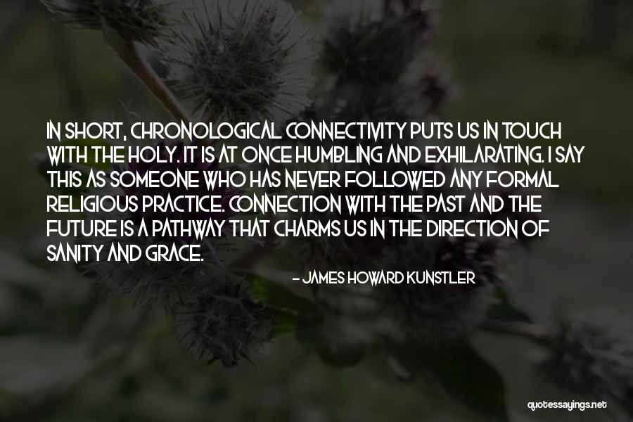 Short Grace Quotes By James Howard Kunstler Short Grace Quotes By James Howard Kunstler