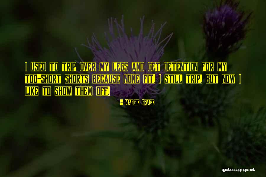 Short Grace Quotes By Maggie Grace Short Grace Quotes By Maggie Grace