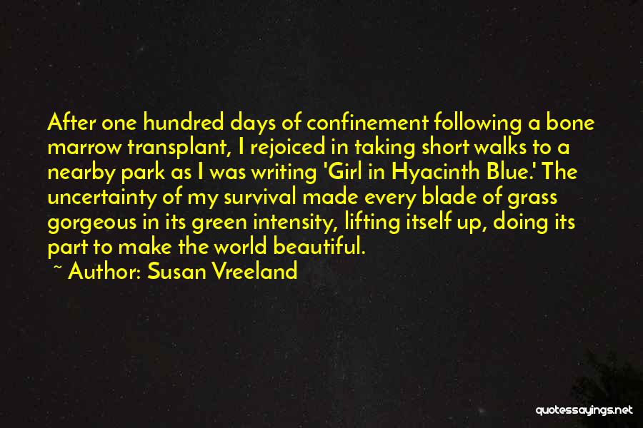Short Grass Quotes By Susan Vreeland