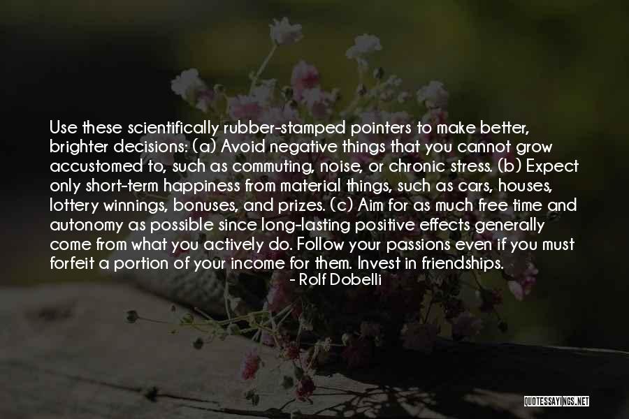 Short Gratefulness Quotes By Rolf Dobelli Short Gratefulness Quotes By Rolf Dobelli