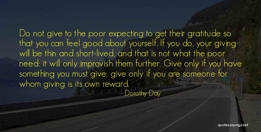 Short Gratitude Quotes By Dorothy Day