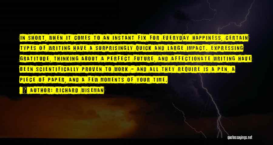 Short Gratitude Quotes By Richard Wiseman