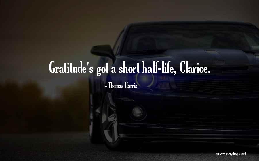 Short Gratitude Quotes By Thomas Harris