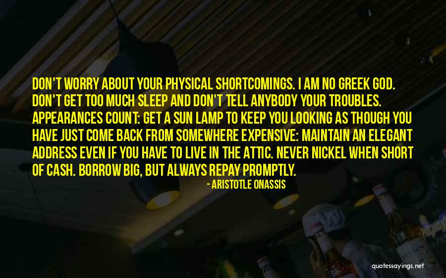 Short Greek Quotes By Aristotle Onassis Short Greek Quotes By Aristotle Onassis
