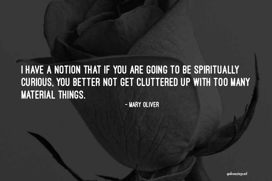 Short Groovy Quotes By Mary Oliver Short Groovy Quotes By Mary Oliver