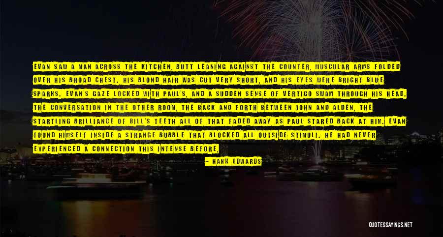 Short Hair Cut Quotes By Hank Edwards Short Hair Cut Quotes By Hank Edwards