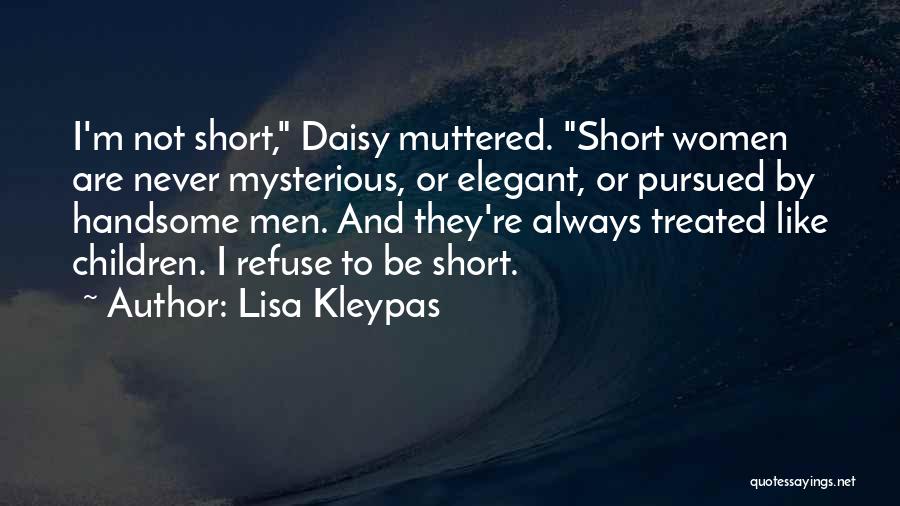Short Height Quotes By Lisa Kleypas