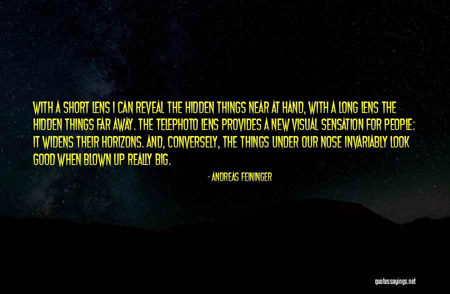Short Hidden Quotes By Andreas Feininger Short Hidden Quotes By Andreas Feininger