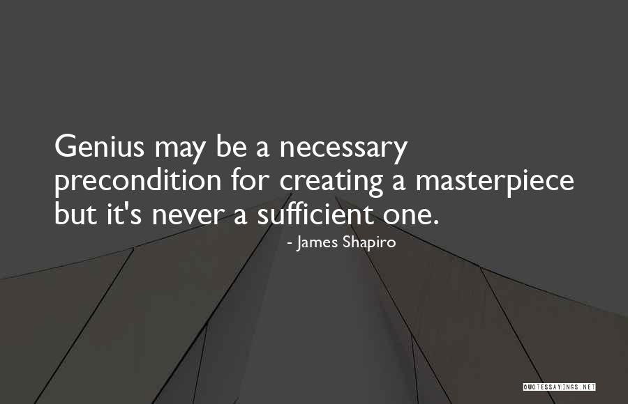 Short Honoured Quotes By James Shapiro Short Honoured Quotes By James Shapiro