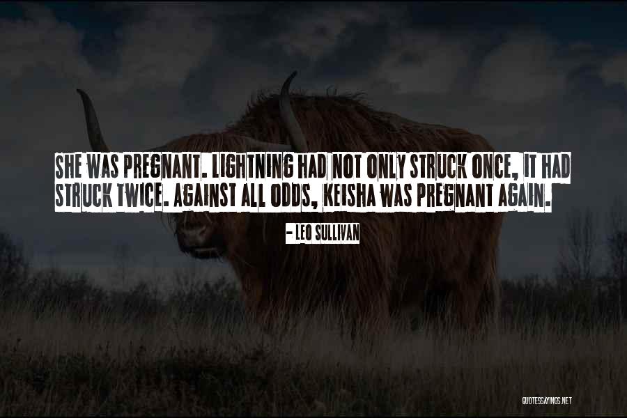 Short Honoured Quotes By Leo Sullivan Short Honoured Quotes By Leo Sullivan