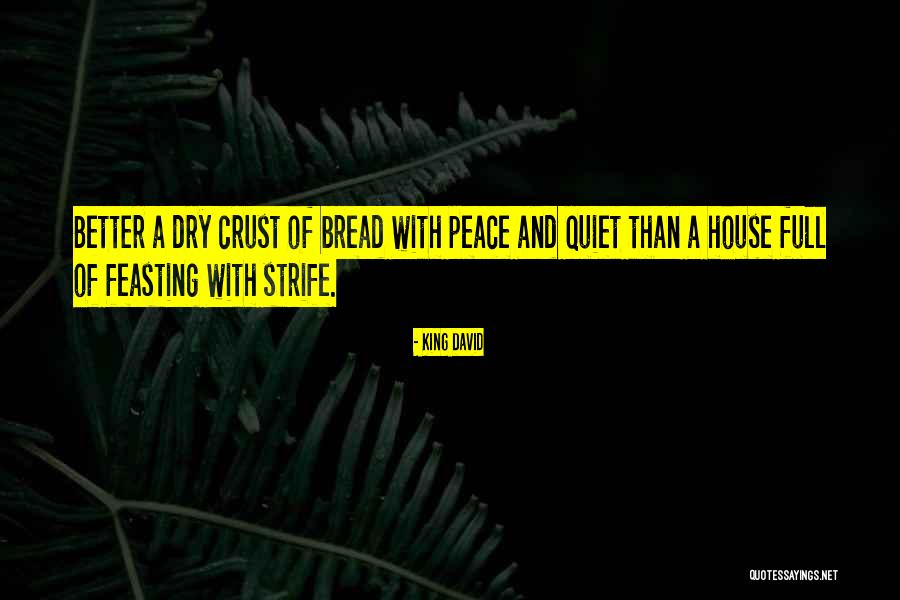Short Hopeful Quotes By King David Short Hopeful Quotes By King David