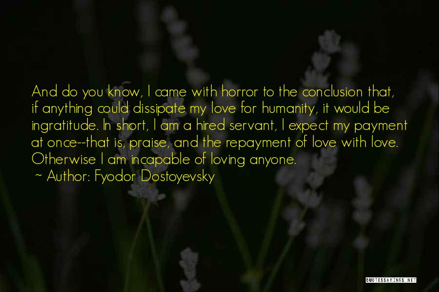 Short Horror Quotes By Fyodor Dostoyevsky