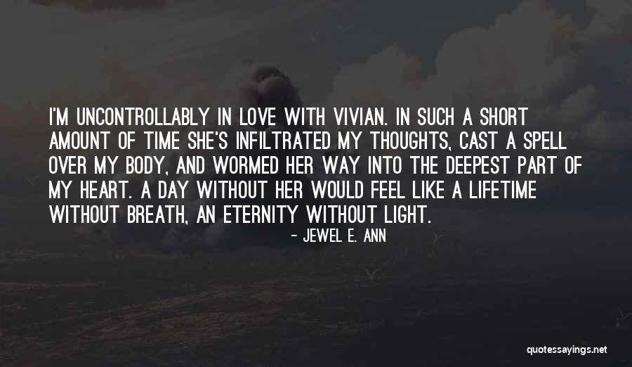 Short Idle Quotes By Jewel E. Ann Short Idle Quotes By Jewel E. Ann