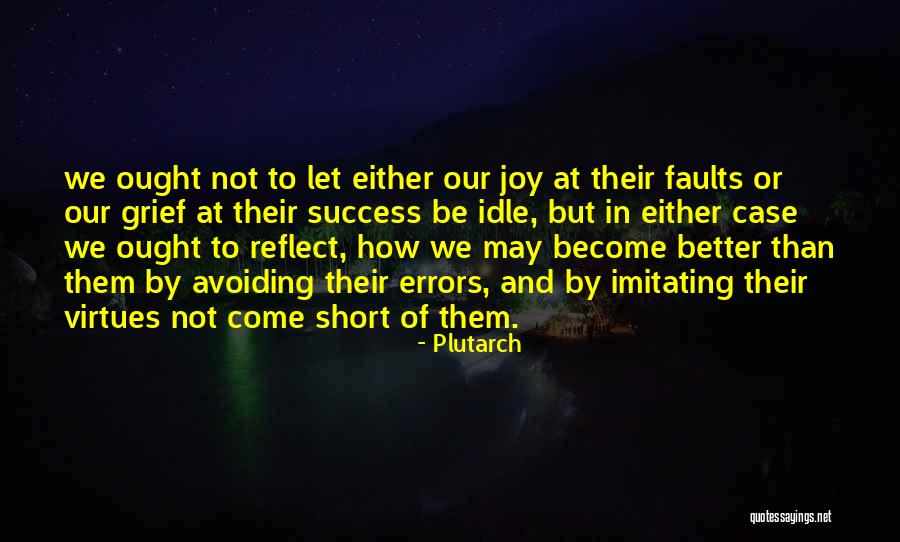 Short Idle Quotes By Plutarch Short Idle Quotes By Plutarch