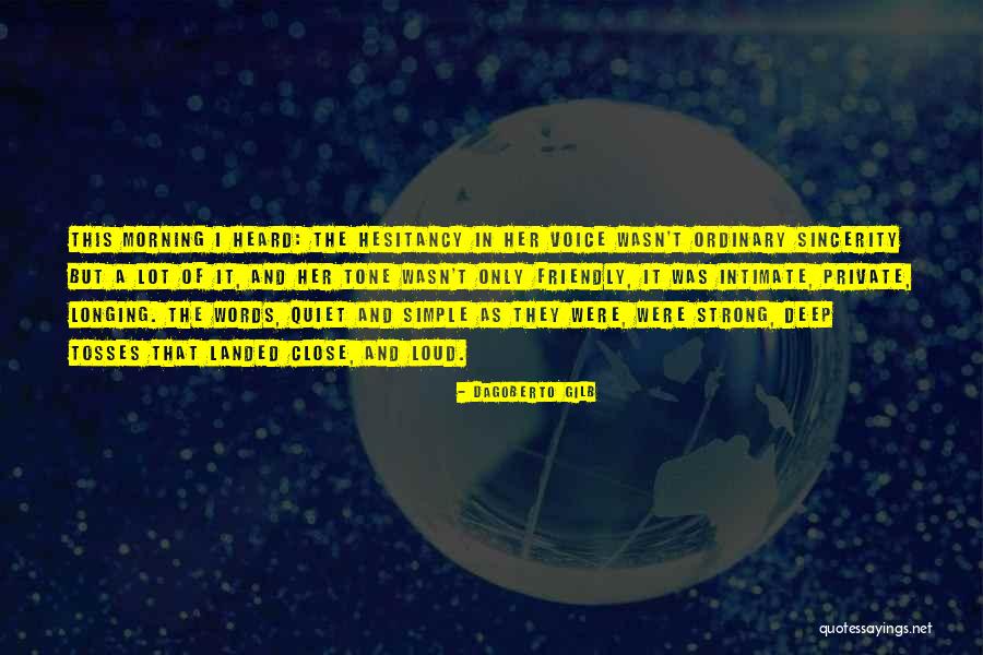 Short Imaginative Tales Quotes By Dagoberto Gilb Short Imaginative Tales Quotes By Dagoberto Gilb