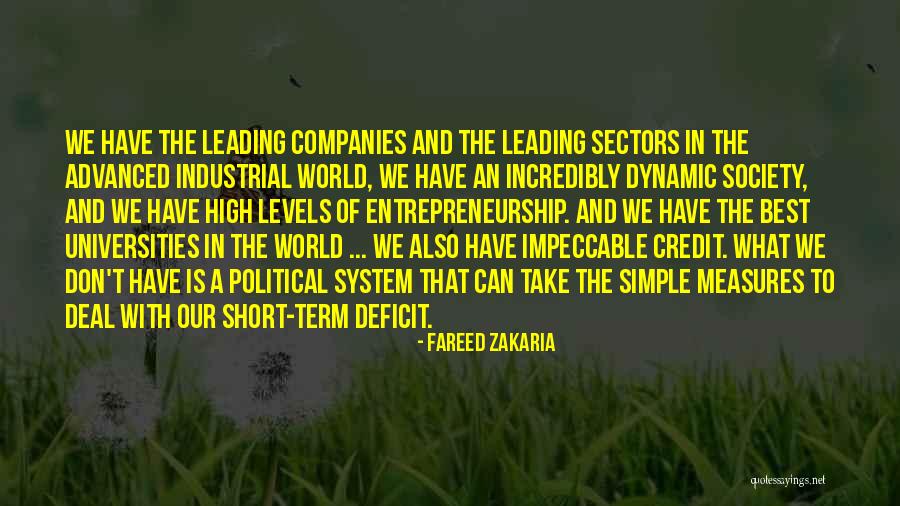 Short Industrial Quotes By Fareed Zakaria Short Industrial Quotes By Fareed Zakaria