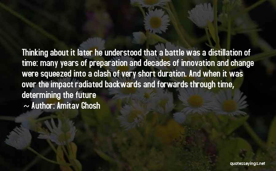 Short Innovation Quotes By Amitav Ghosh