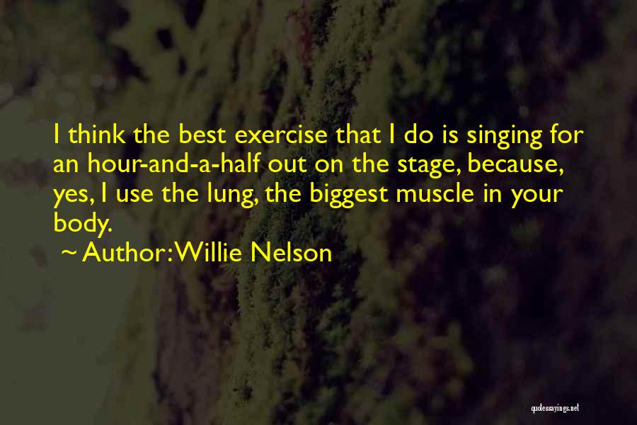 Short Inspirational Horse Quotes By Willie Nelson