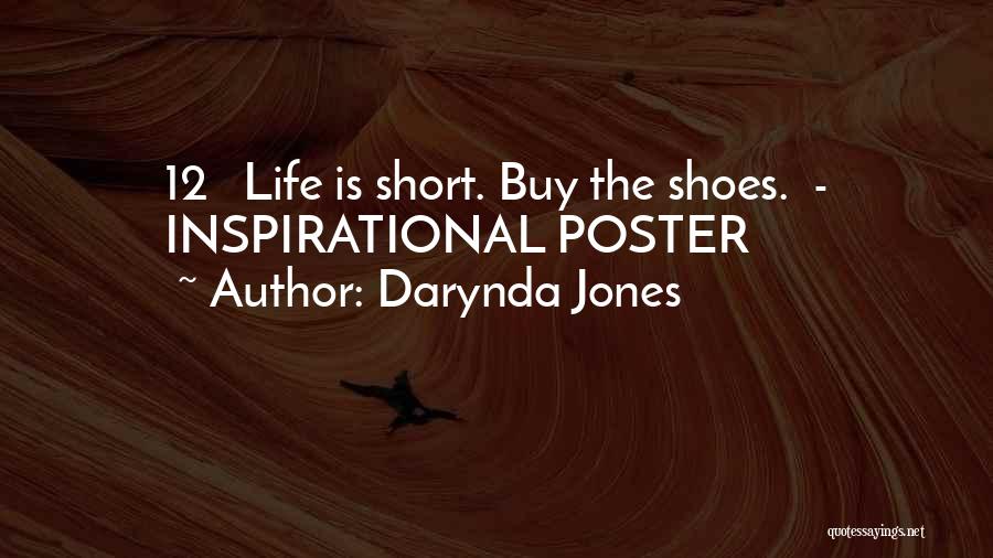 Short Inspirational Quotes By Darynda Jones