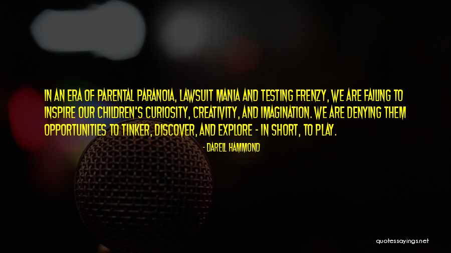 Short Inspire Quotes By Darell Hammond Short Inspire Quotes By Darell Hammond