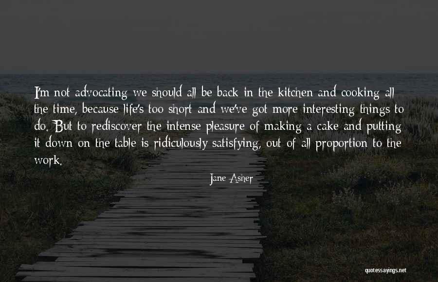 Short Intense Quotes By Jane Asher Short Intense Quotes By Jane Asher