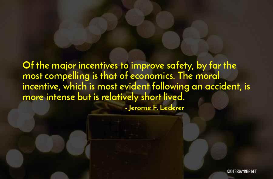 Short Intense Quotes By Jerome F. Lederer Short Intense Quotes By Jerome F. Lederer