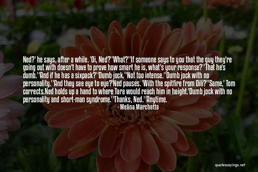 Short Intense Quotes By Melina Marchetta Short Intense Quotes By Melina Marchetta