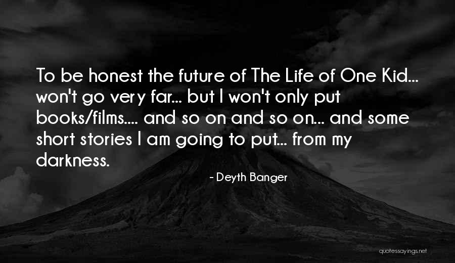 Short Kid Quotes By Deyth Banger Short Kid Quotes By Deyth Banger