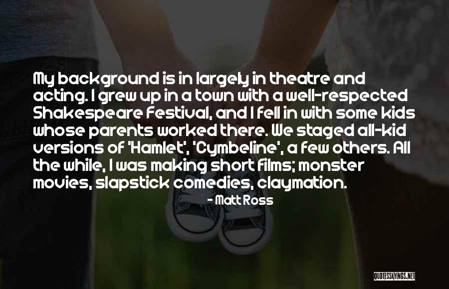 Short Kid Quotes By Matt Ross Short Kid Quotes By Matt Ross