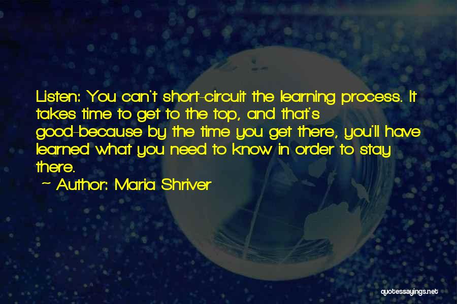 Short Lesson Learned Quotes By Maria Shriver