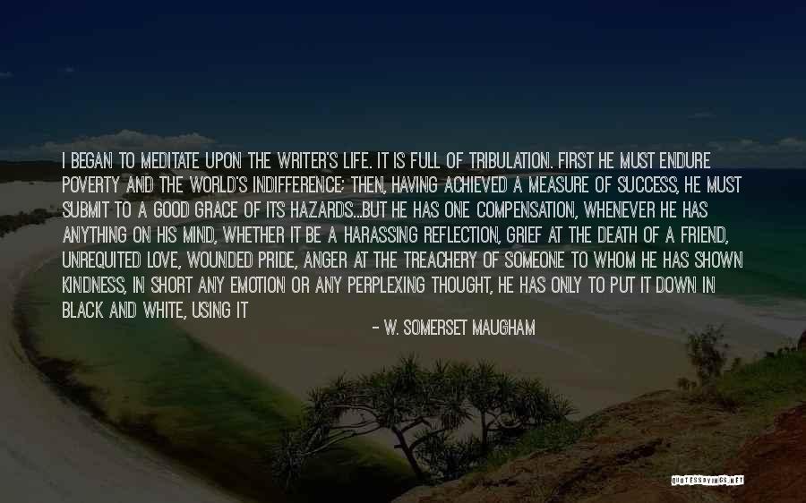 Short Life And Death Quotes By W. Somerset Maugham