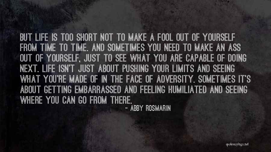 Short Life Lessons Quotes By Abby Rosmarin