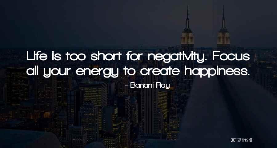 Short Life Lessons Quotes By Banani Ray Short Life Lessons Quotes By Banani Ray
