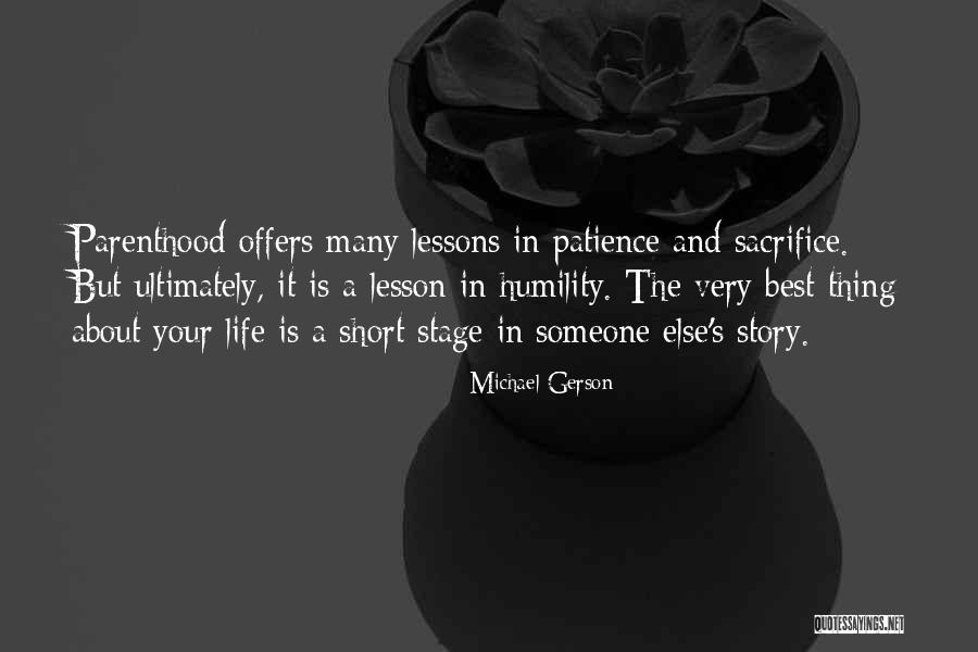 Short Life Lessons Quotes By Michael Gerson Short Life Lessons Quotes By Michael Gerson