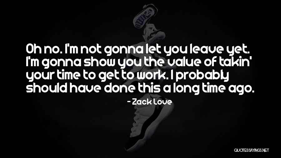 Short Life Lessons Quotes By Zack Love Short Life Lessons Quotes By Zack Love