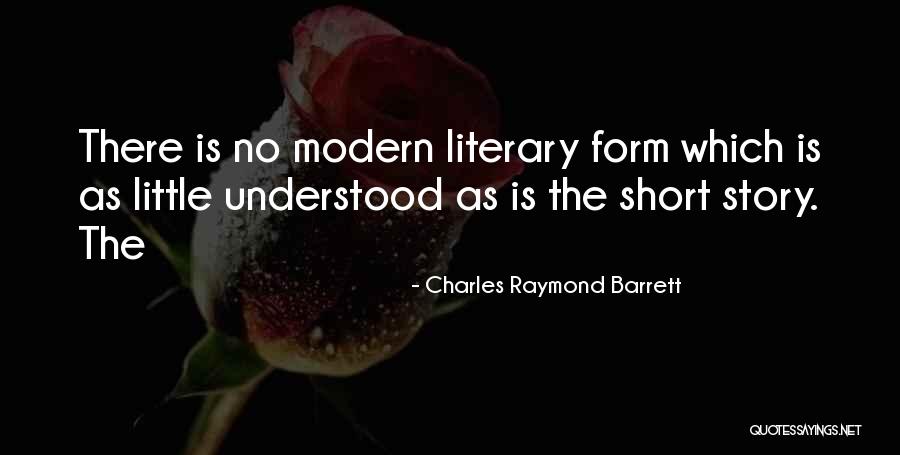 Short Literary Quotes By Charles Raymond Barrett Short Literary Quotes By Charles Raymond Barrett