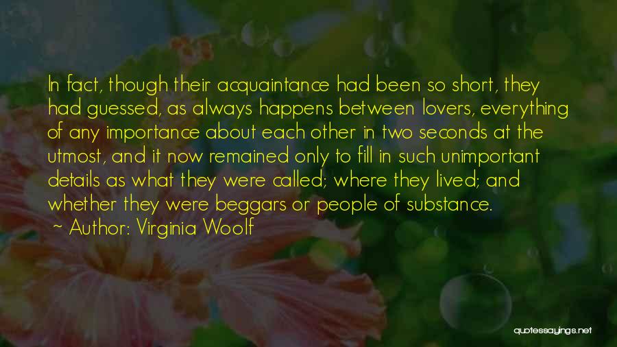 Short Lived Quotes By Virginia Woolf