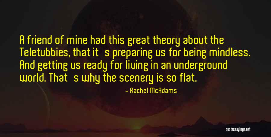 Short Lively Quotes By Rachel McAdams Short Lively Quotes By Rachel McAdams