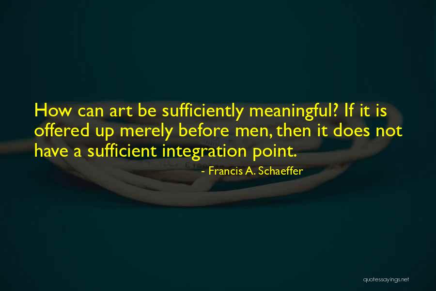 Short Logo Quotes By Francis A. Schaeffer Short Logo Quotes By Francis A. Schaeffer